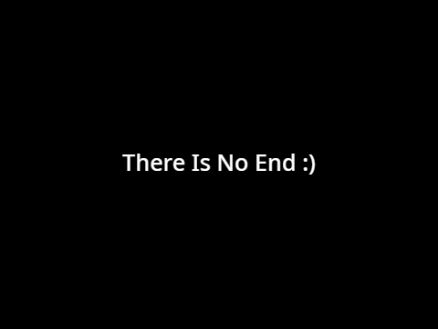 There Is No Ending