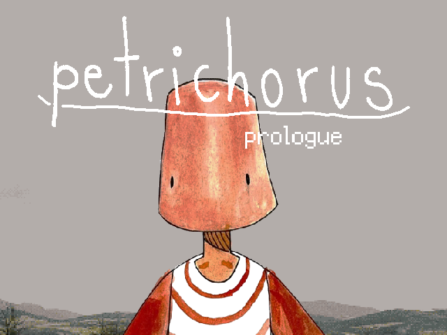 petrichorus prologue