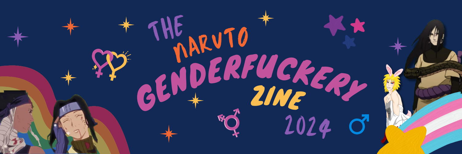 Gender no Jutsu: The Naruto Genderfuckery Zine