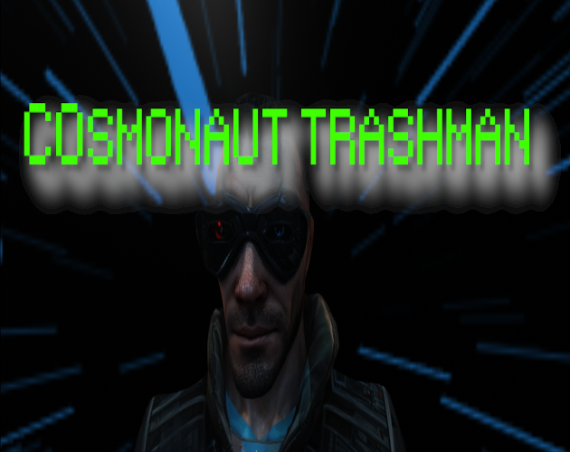 Cosmonaut Trashman