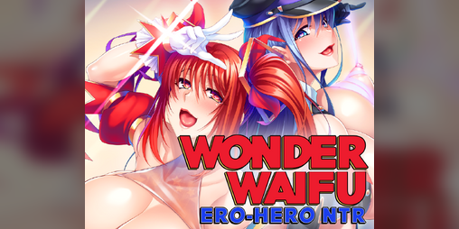 Cover image for Wonder Waifu: Ero-Hero NTR