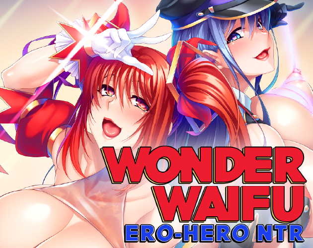 Wonder Waifu: Ero-Hero NTR