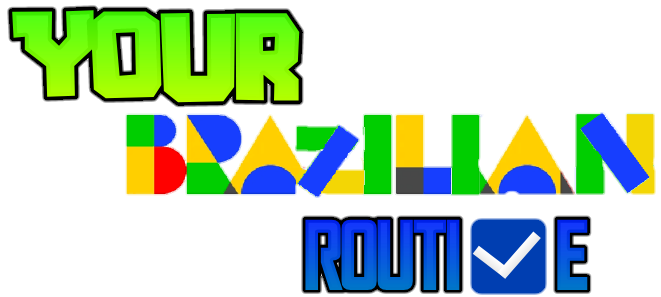 Your Brazilian Routine