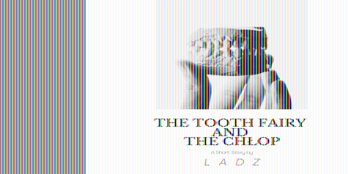 Cover image for The Tooth Fairy and the Chłop