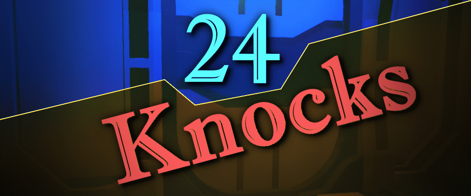 24 Knocks
