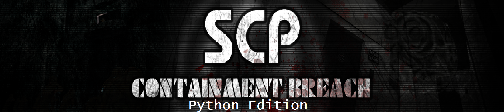 SCP: Containment Breach Python Edition