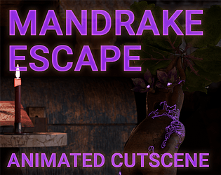 Mandrake Escape - An Animated Cutscene