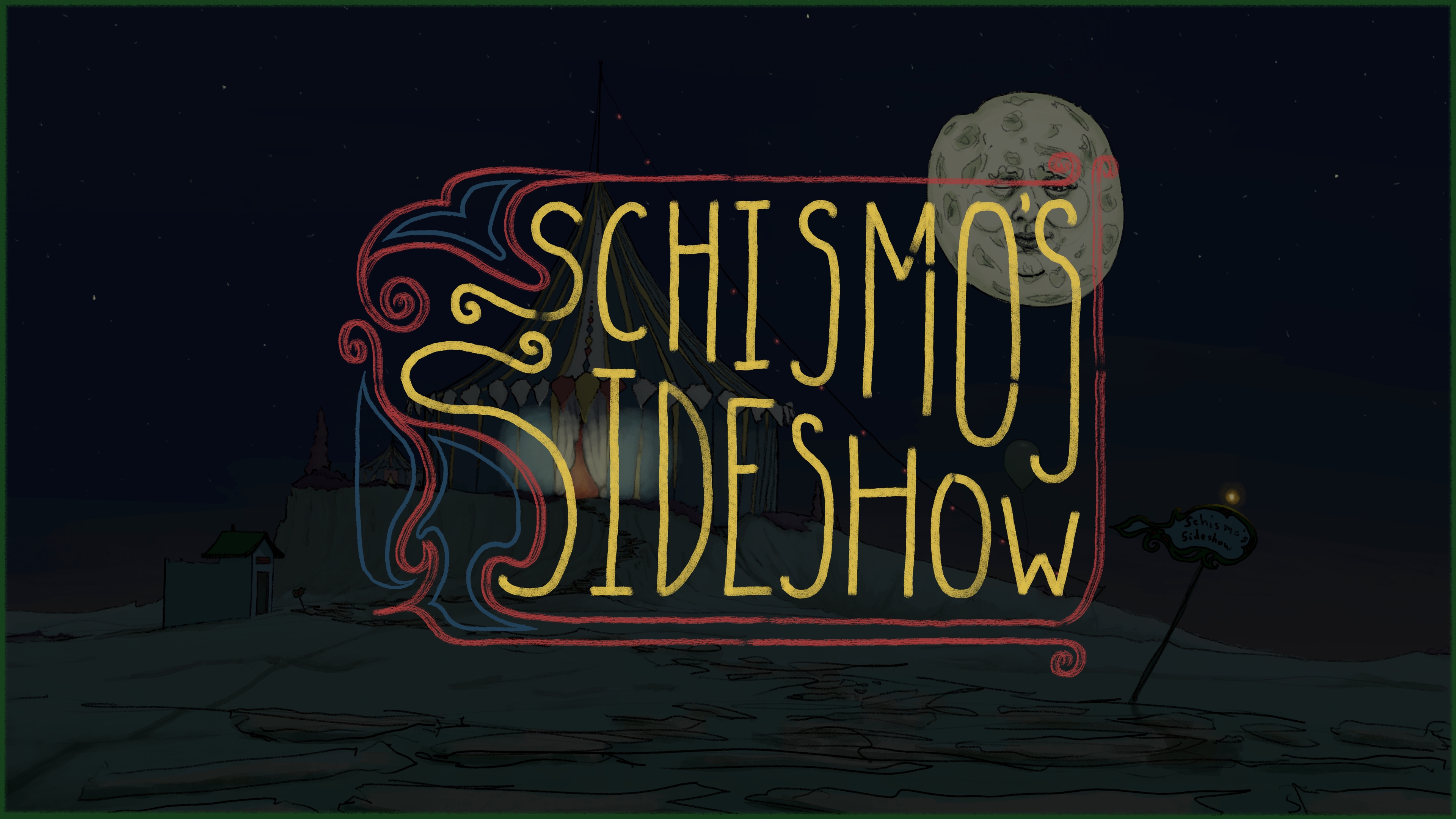 Schismo's Sideshow