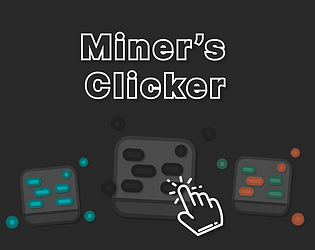 Miner's Clicker