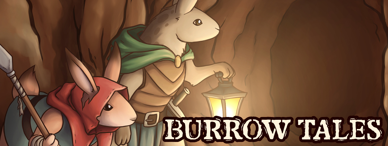 Burrow Tales - a TTRPG of bunnies and dangers in the deep