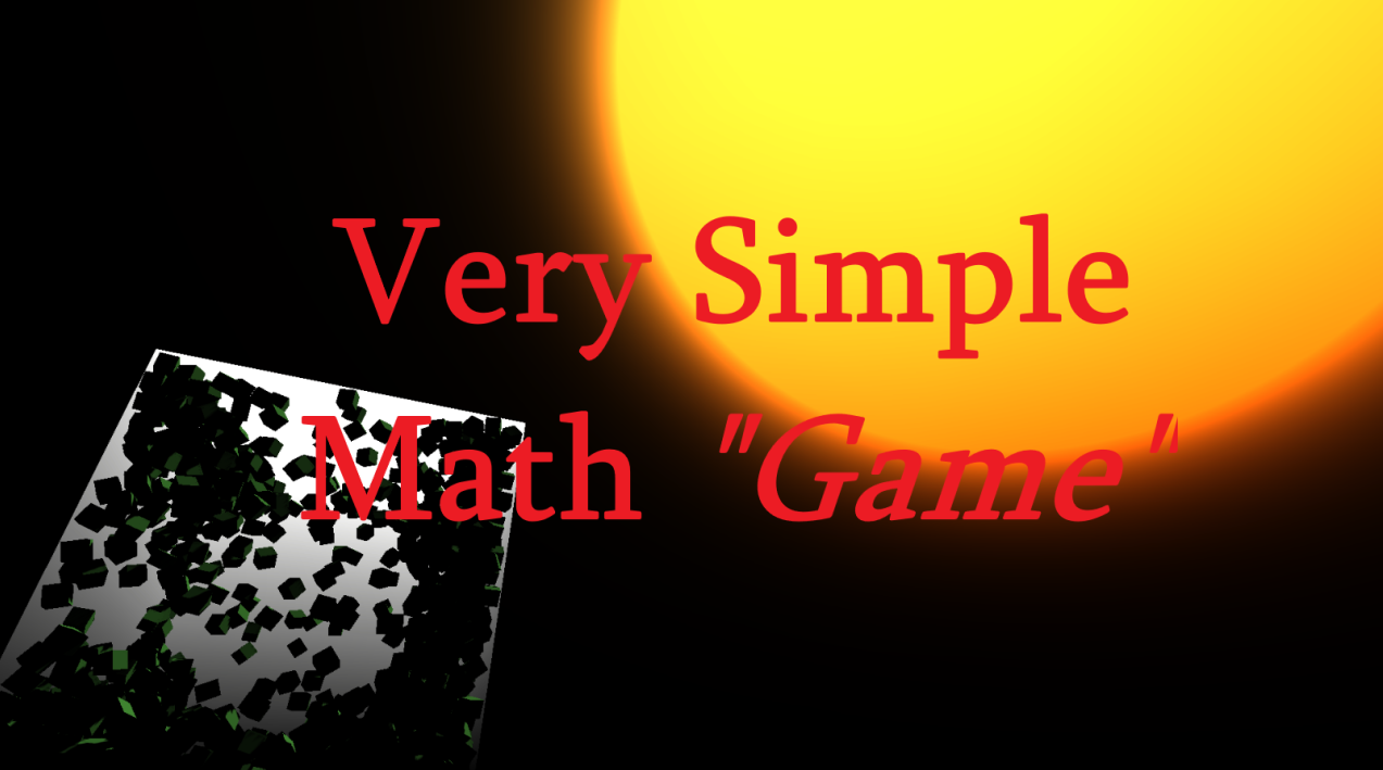 Very Simple Math "Game"