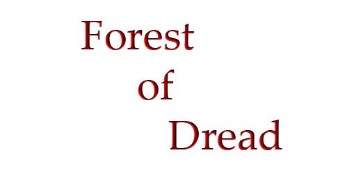 Forest of Dread