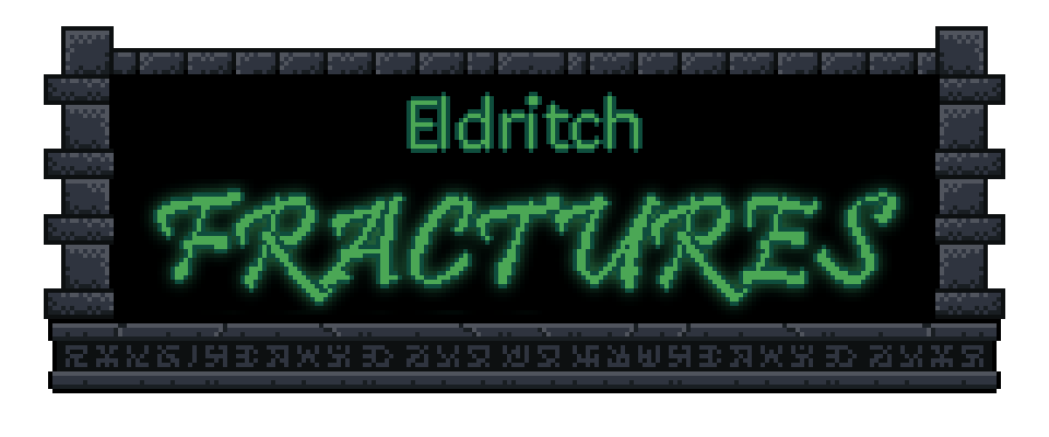 Eldritch Fractures - Demo / Prologue