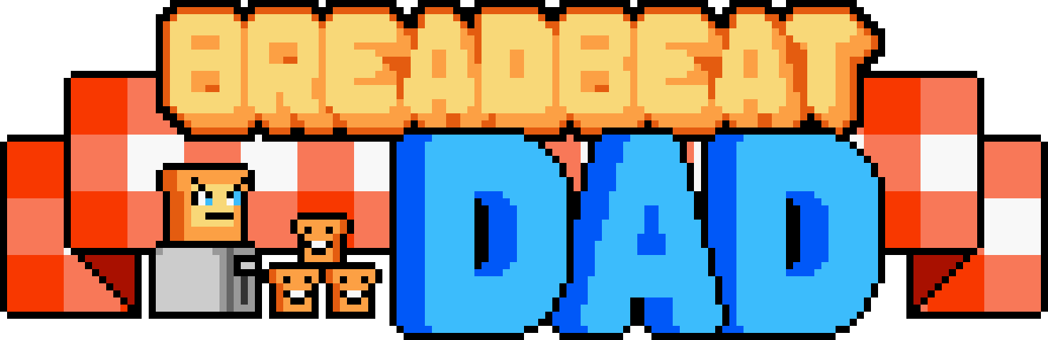 Breadbeat Dad - TOGameJam2024