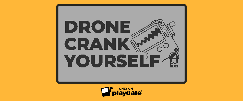 Drone Crank Yourself