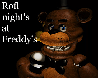 Rofl night's at Freddy's