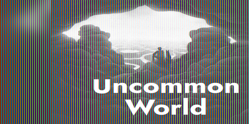Cover image for Uncommon World