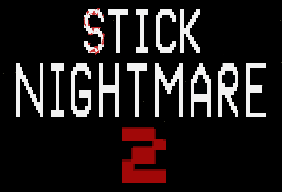 Stick Nightmare 2