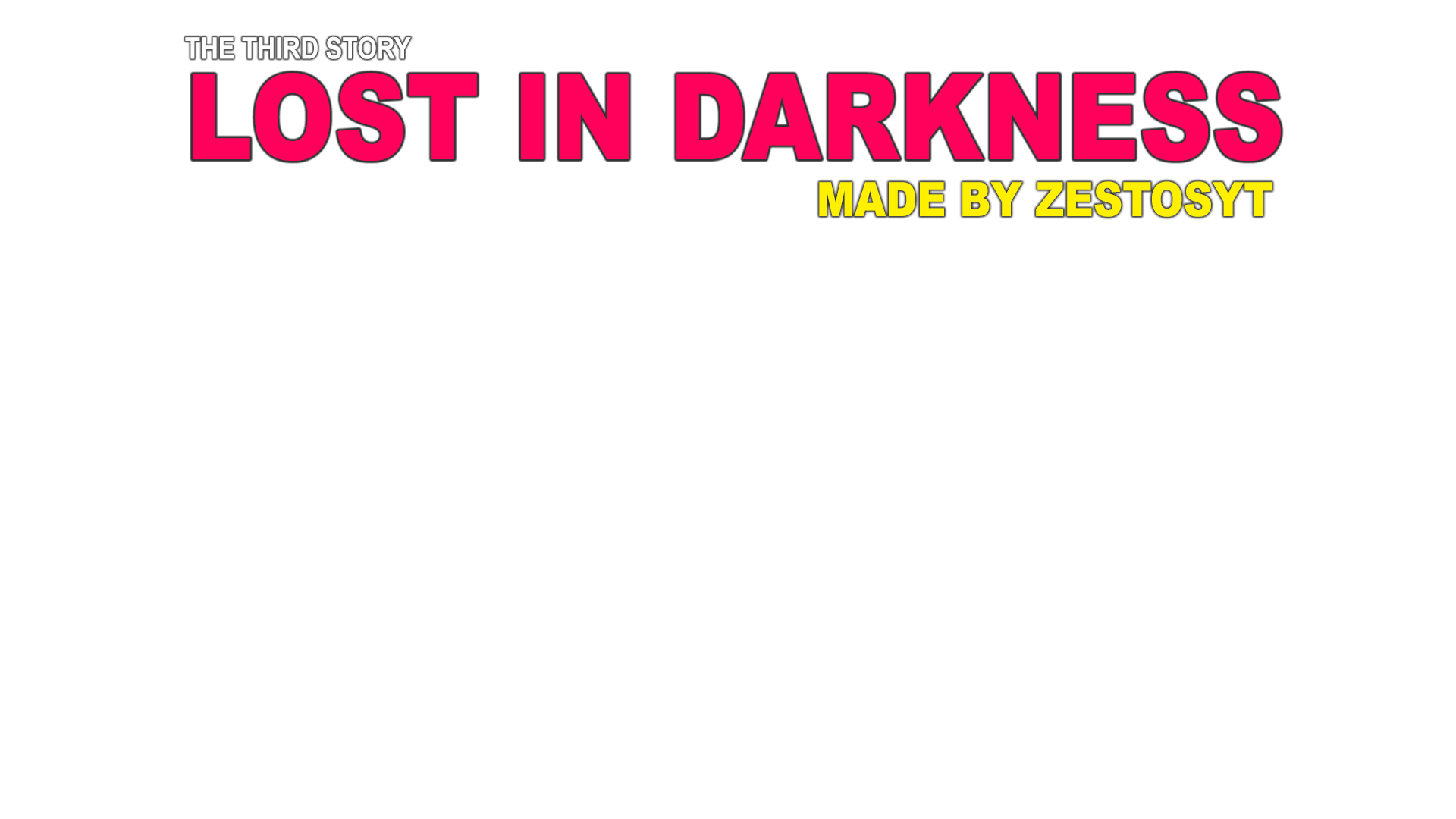 Lost In Darkness by ZestosYt