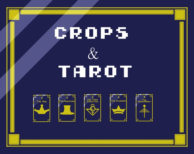 Crops & Tarot