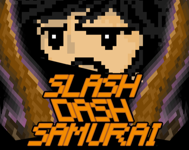 Cover image for Slash Dash Samurai