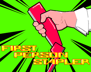 First Person Stapler Thumbnail