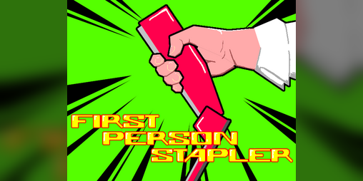 First Person Stapler | Why Not Sale by Intimidation Crab