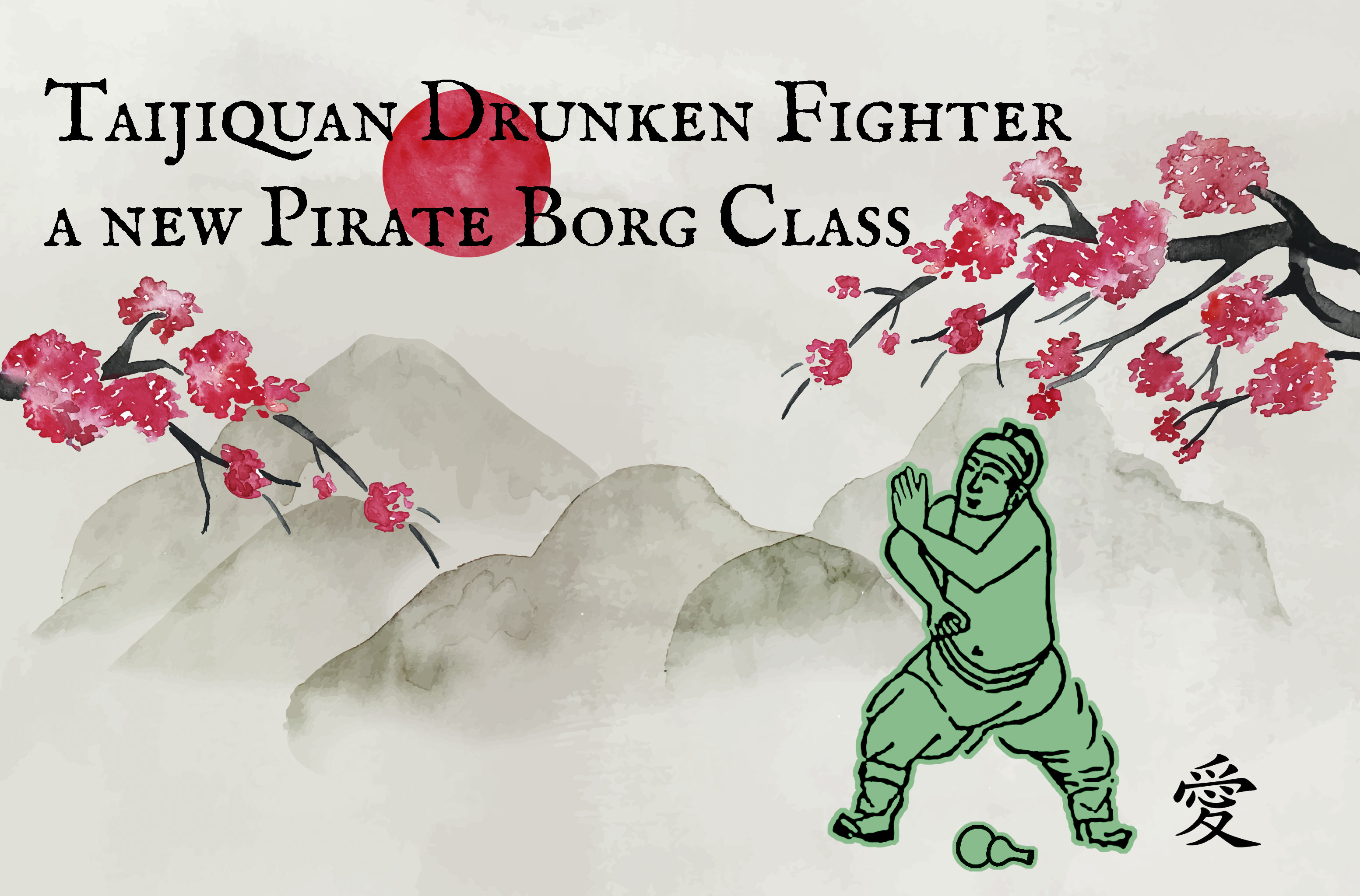 Taijiquan Drunken Fighter - Pirate Borg Character Class