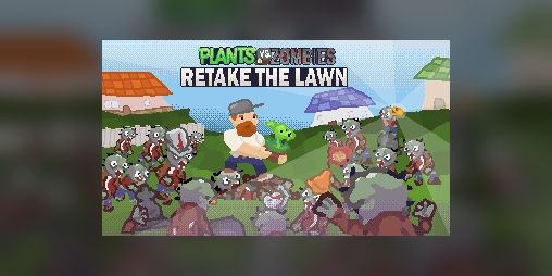 Cover image for Plants vs. Zombies: Retake the Lawn