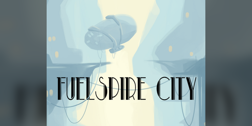 Cover image for Fuelspire City