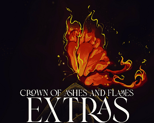 Crown of Ashes and Flames: Extras