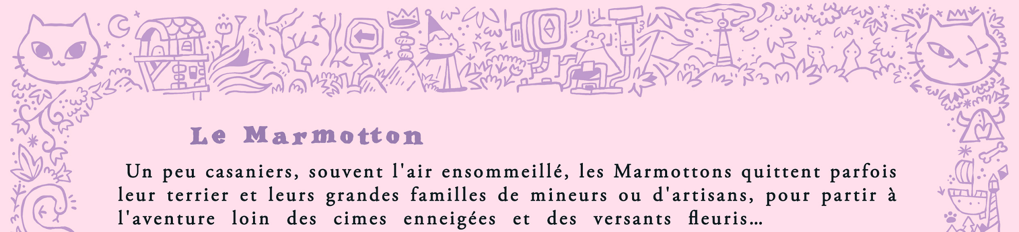 Le Marmotton - Une enfance bonus pour Donjons & Chatons