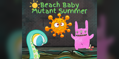 Cover image for Beach Baby Mutant Summer