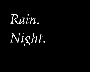 Rain. Night