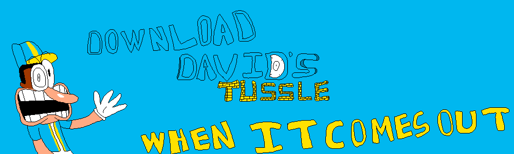 David's Tussle