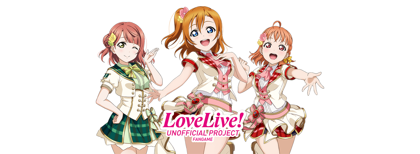 LoveLive! UNOFFICIAL PROJECT (Not released)