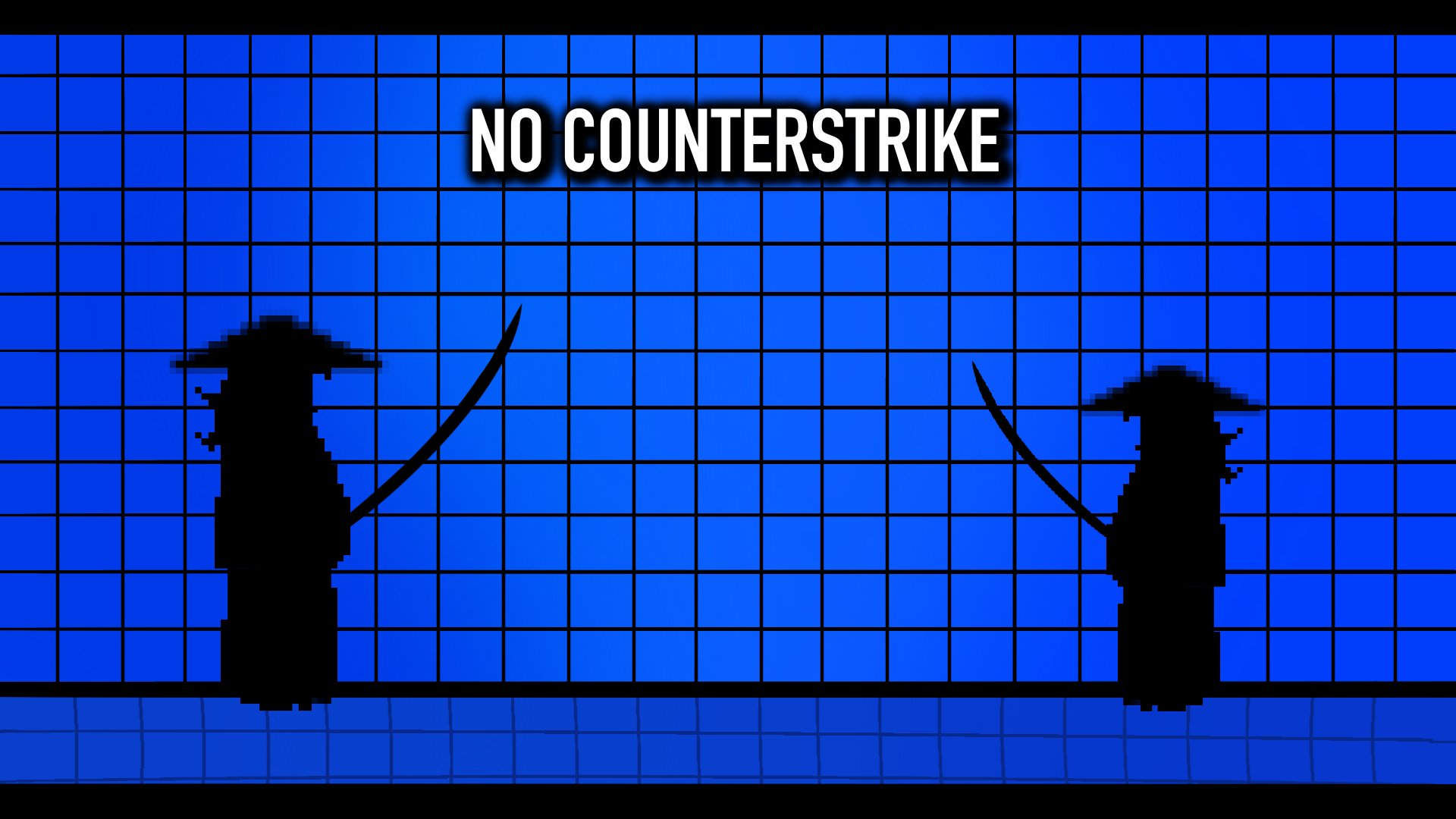 No Counterstrike By Edmund YuchaoWU No Counterstrike By Edmund YuchaoWU