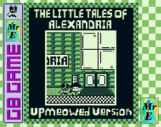 The Little Tales of Alexandria UpMeowed Version 😺