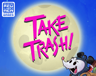 Take Trash!  