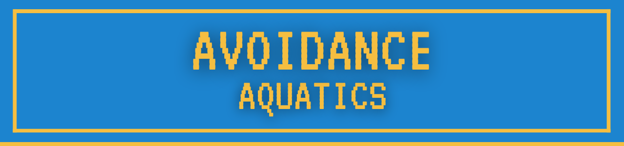 Avoidance Aquatics