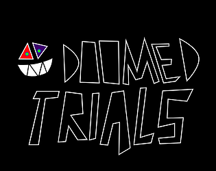 Doomed Trials