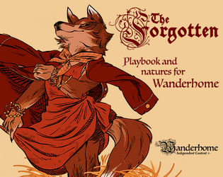 The Forgotten   - Wanderhome TTRPG playbook and natures 