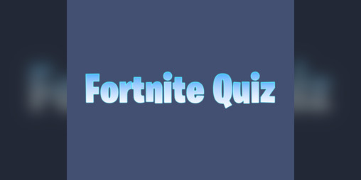 Cover image for Fortnite Quiz