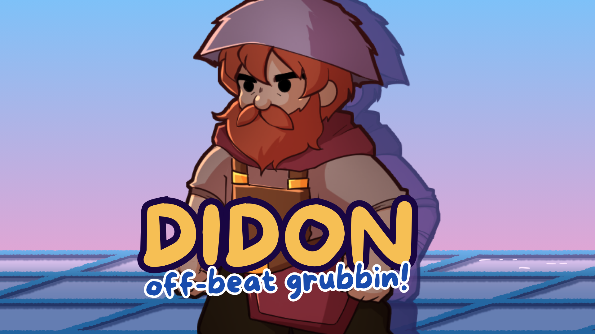 Didon: Off-beat Grubbin