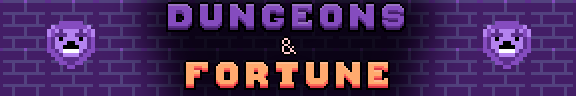 Dungeons & Fortune (Demo)