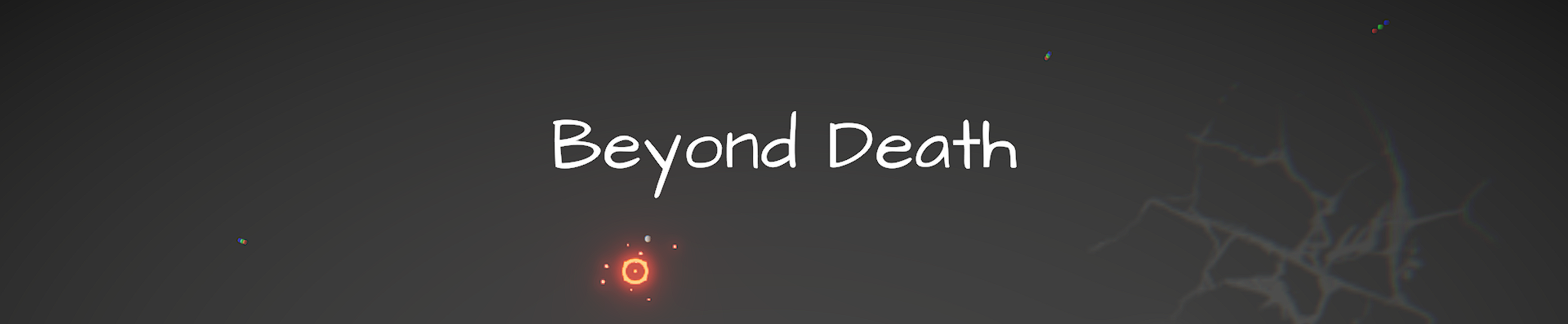 Beyond Death