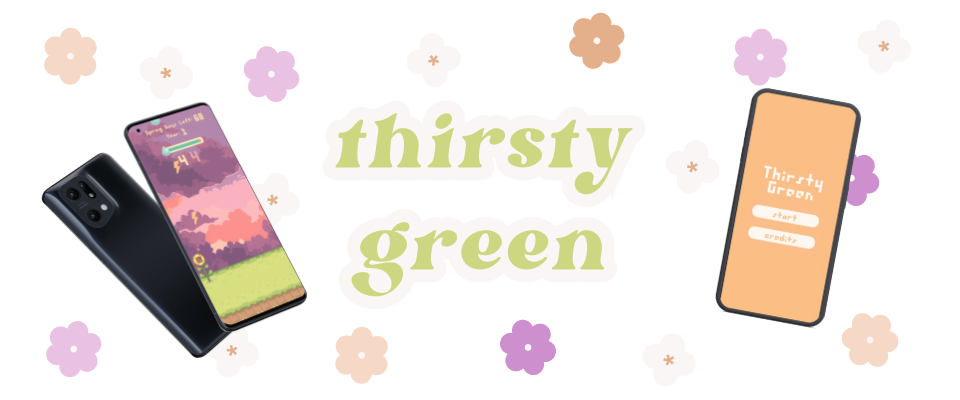 Thirsty Green