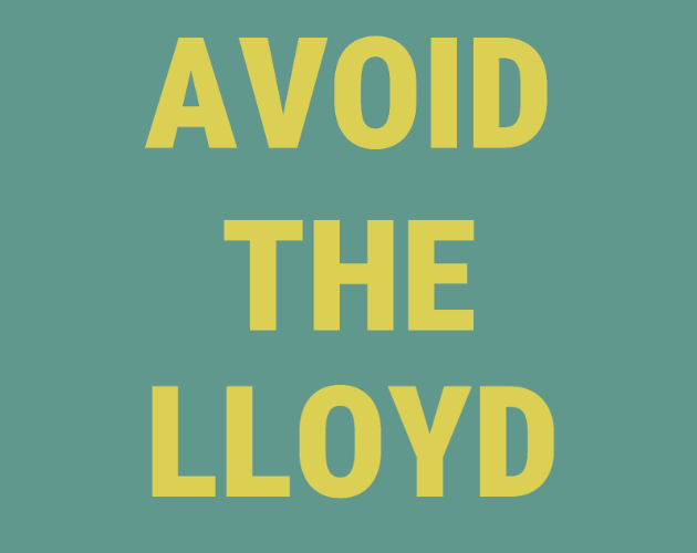 Cover image for Avoid the Lloyd