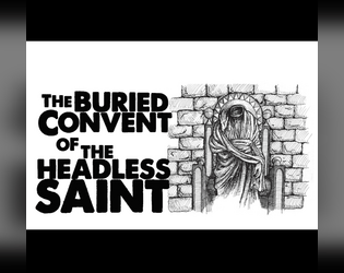 Buried Convent of the Headless Saint  