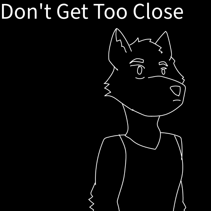 Cover image for Don't Get Too Close